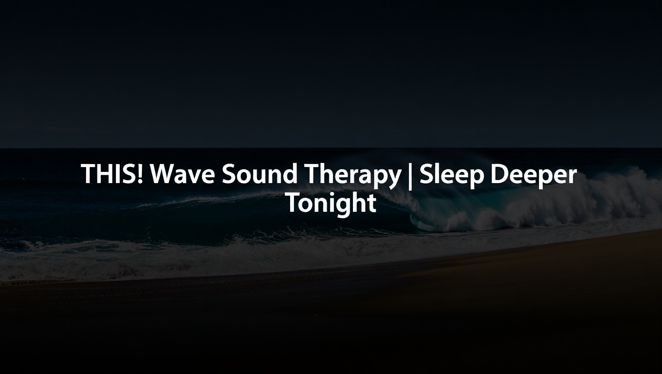 Ocean Waves Sound for Deep Sleep