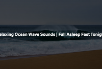 Ocean Waves to Sleep 1 Hour
